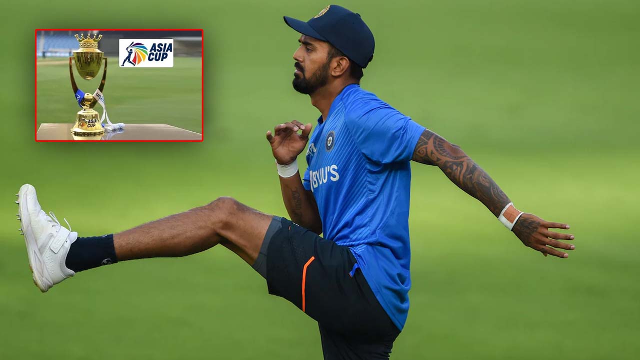 k l rahul asia cup fitness