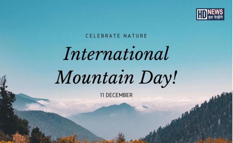 International Mountains Day - Hum Dekhenge News