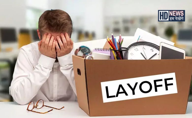 Layoffs - Hum Dekhenge News