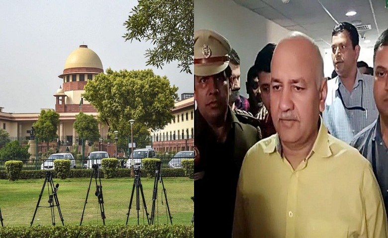 Supreme Court and Manish Sisodia