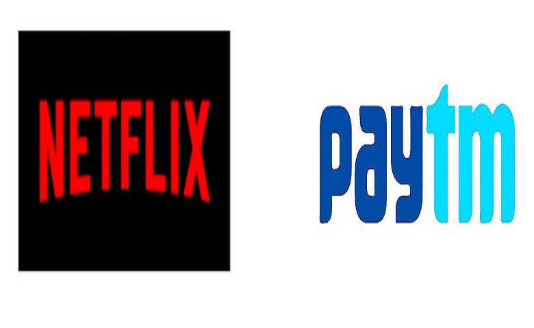 Netflix and Paytm