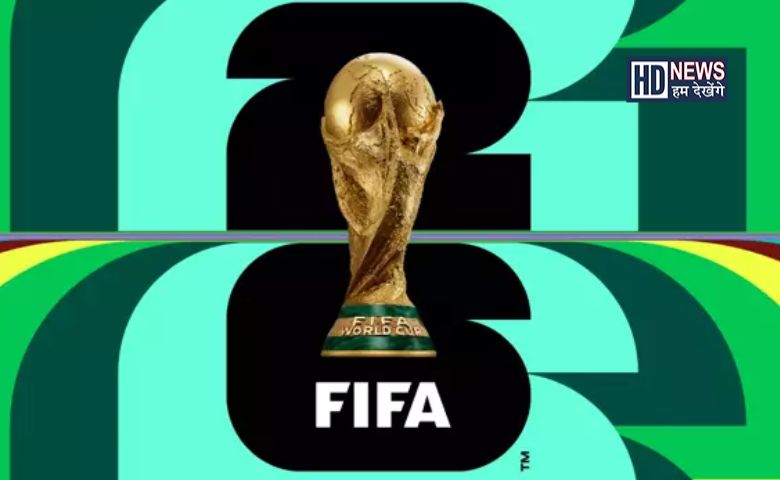 2026 FIFA World Cup-HDNEWS